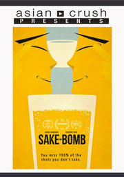 Sake Bomb - 