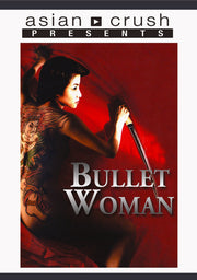 Bullet Woman - 