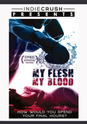 My Flesh My Blood - 