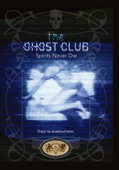 Ghost Clubs: Spirits Never Die - 