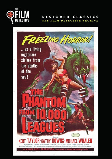 The Phantom from 10,000 Leagues (The Film Detective Restored Version) - 