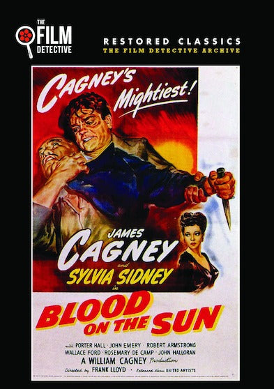 Blood on the Sun (The Film Detective Restored Version) - 