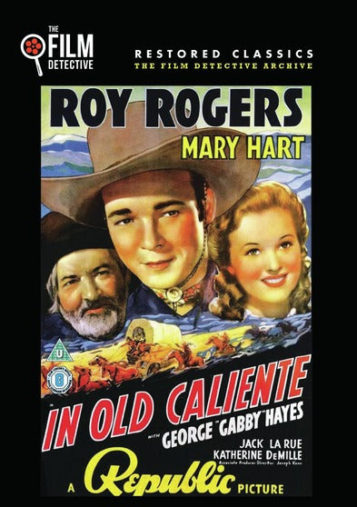 In Old Caliente (The Film Detective Restored Version) - 