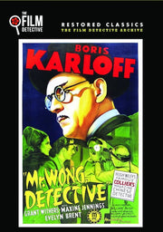 Mr. Wong, Detective (The Film Detective Restored Version) - 