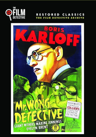 Mr. Wong, Detective (The Film Detective Restored Version) - 