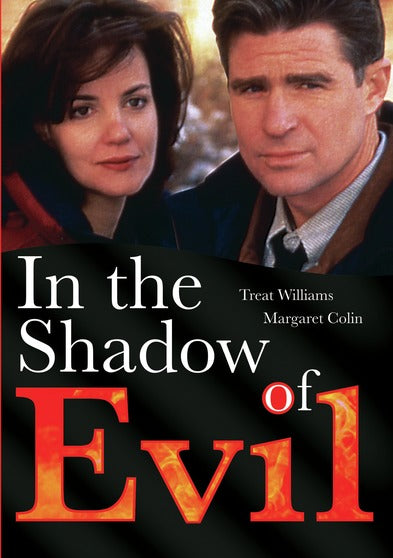 In the Shadow of Evil - 