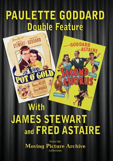 Paulette Goddard Double Feature - Pot O'Gold & Second Chorus - 