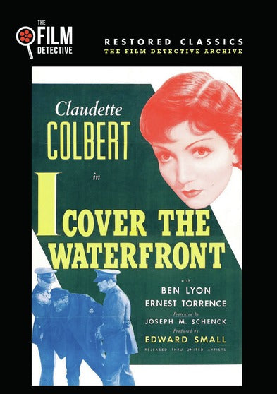 I Cover the Waterfront (The Film Detective Restored Version) - 