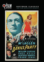 The Devil's Party (The Film Detective Restored Version) - 