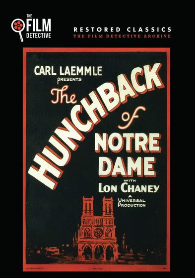 The Hunchback of Notre Dame (The Film Detective Restored Version) - 