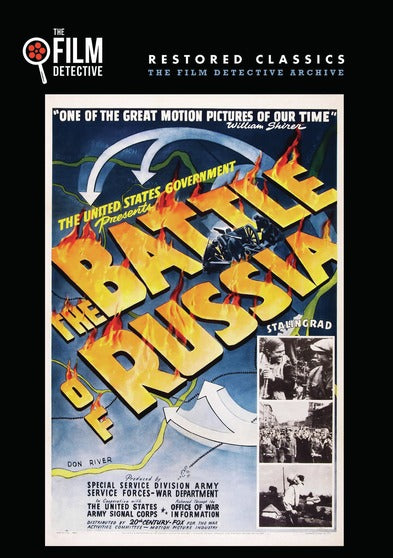 The Battle of Russia (The Film Detective Restored Version) - 