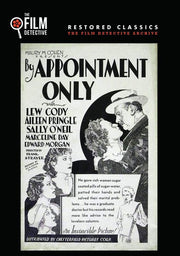 By Appointment Only (The Film Detective Restored Version) - 