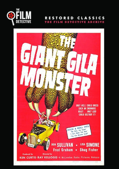 The Giant Gila Monster (The Film Detective Restored Version) - 