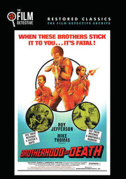 Brotherhood of Death (The Film Detective Restored Version) - 
