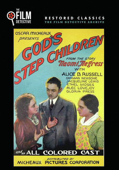 God's Stepchildren (The Film Detective Restored Version) - 