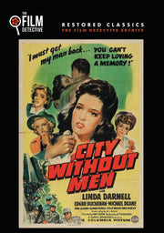 City Without Men (The Film Detective Restored Version) - 