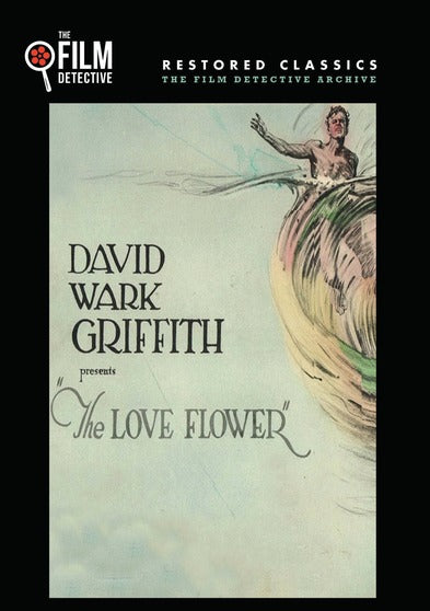 The Love Flower (The Film Detective Restored Version) - 