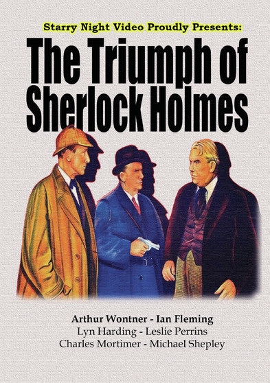 The Triumph of Sherlock Holmes - 