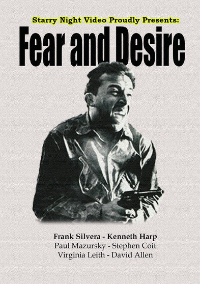 Fear and Desire - 