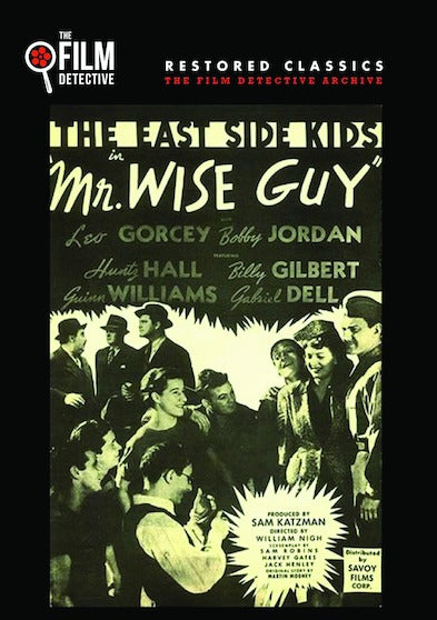 Mr. Wise Guy (The Film Detective Restored Version) - 