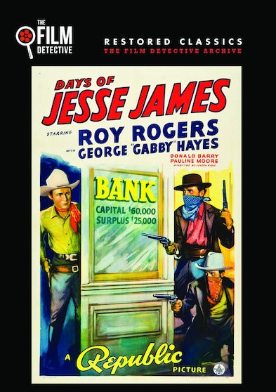 Days of Jesse James (The Film Detective Restored Version) - 