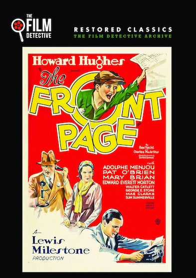 The Front Page (The Film Detective Restored Version) - 