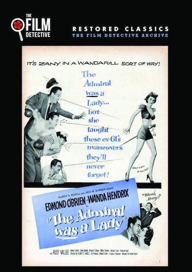 The Admiral Was a Lady (The Film Detective Restored Version) - 