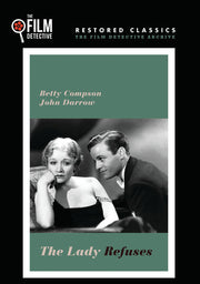 The Lady Refuses (The Film Detective Restored Version) - 