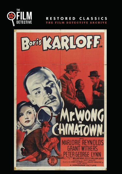 Mr. Wong in Chinatown (The Film Detective Restored Version) - 