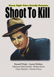 Shoot To Kill - 