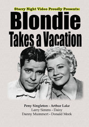 Blondie Takes a Vacation - 