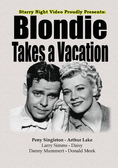 Blondie Takes a Vacation - 