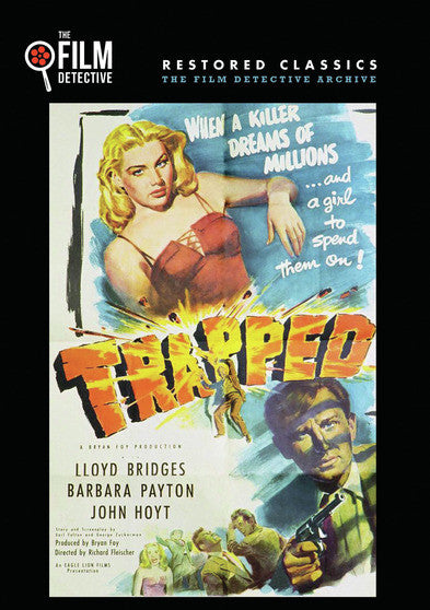 Trapped (The Film Detective Restored Version) - 