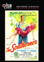 The Southerner (The Film Detective Restored Version) - 