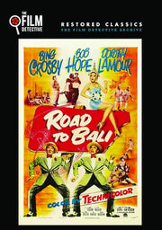 Road to Bali (The Film Detective Restored Version) - 