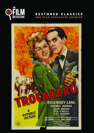 Trocadero (The Film Detective Restored Version) - 