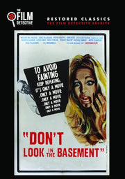 Don't Look in the Basement (The Film Detective Restored Version) - 