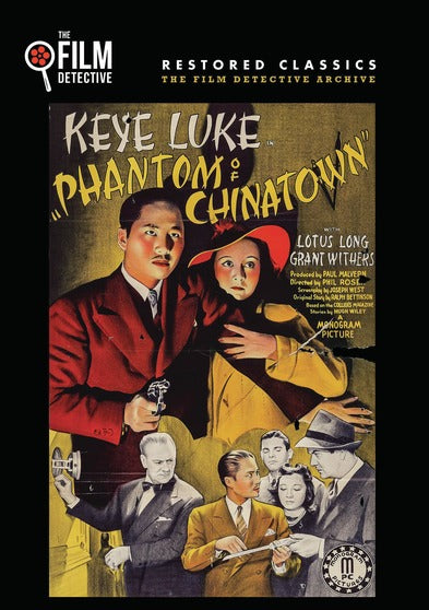 Phantom of Chinatown (The Film Detective Restored Version) - 