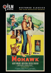Mohawk (The Film Detective Restored Version) - 