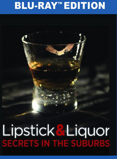 Lipstick & Liquor - 