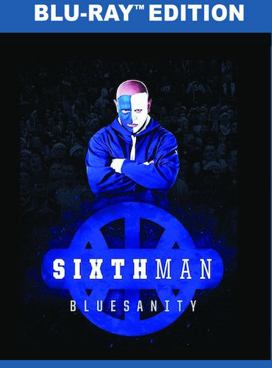 Sixth Man: Bluesanity - 