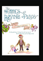 The Heroes Of Arvine Place - 