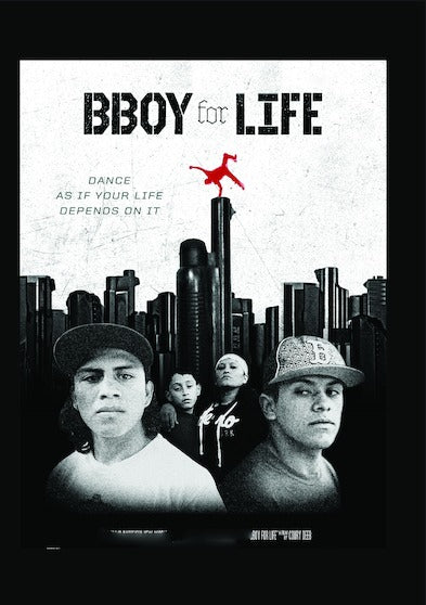 BBoy For Life - 