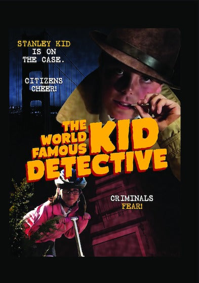 The World Famous Kid Detective - 