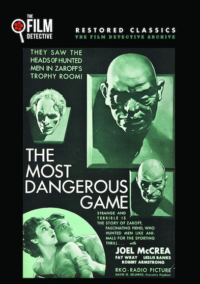 The Most Dangerous Game (The Film Detective Restored Version) - 
