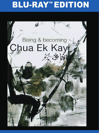 Being and Becoming Chua Ek Kay - 