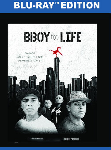 BBoy For Life - 