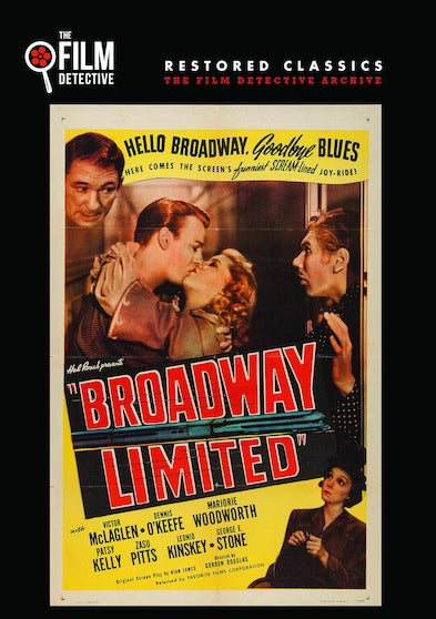 Broadway Limited (The Film Detective Restored Version) - 