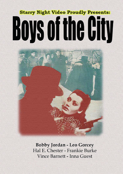 Boys of the City - 
