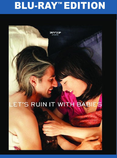 Let's Ruin It With Babies - 
